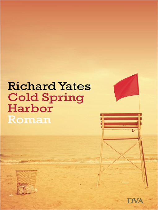 Title details for Cold Spring Harbor by Richard Yates - Wait list